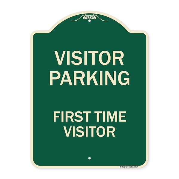 Reserved Parking Visitor Parking First Time Visitor Heavy-Gauge Alum Sign, 24" x 18", G-1824-23017